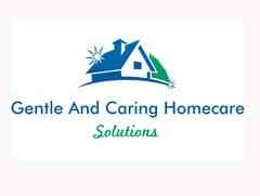Gentle And Caring HomeCare Solutions