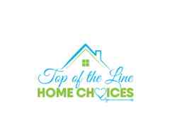 Top of the Line Home Choices
