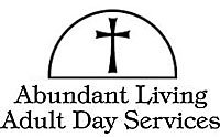 Abundant Living Adult Day Services, Inc image