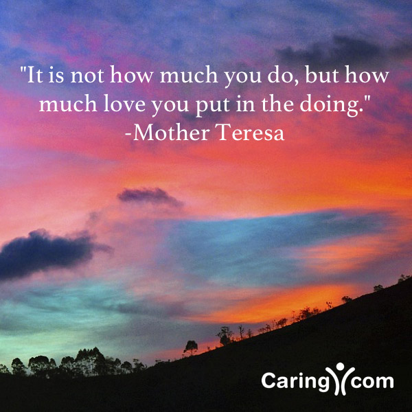 Mother Teresa Caregiving Quote